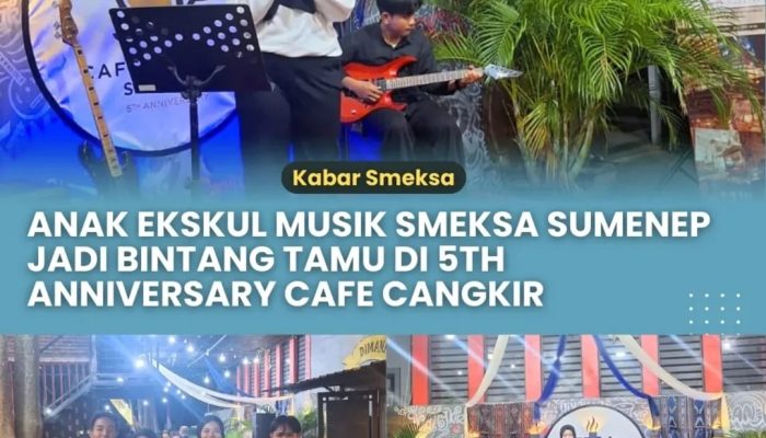 Siswa Ekstrakurikuler Musik SMK Negeri 1 Sumenep Meriahkan Perayaan HUT Ke-5 Café Cangkir