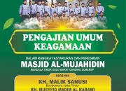 Pengajian Umum Syukuran Masjid Al-Mujahidin: Momentum Penguatan Nilai Spiritual dan Kebersamaan di Gadu Barat 9 IMG 20251024 WA0391